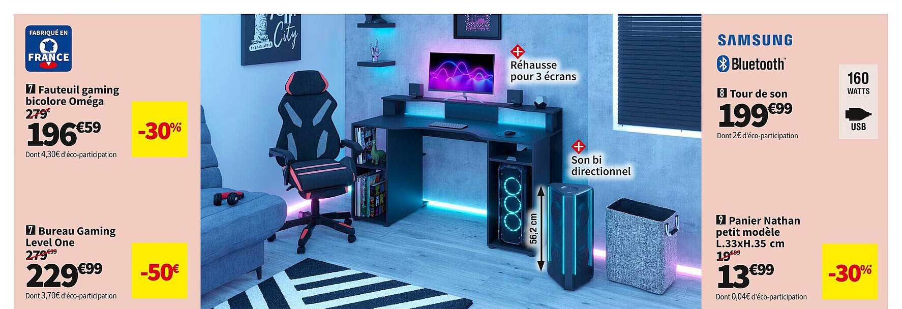 fauteuil gaming bicolore oméga, bureau gaming level one, tour de son samsung, panier nathan petit modèle l.33 x h.35 cm