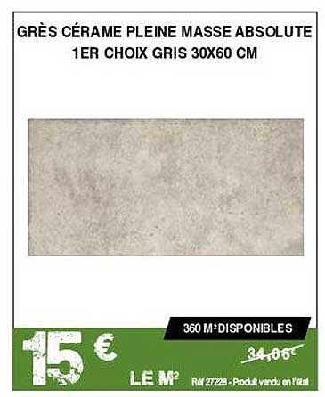 grès cérame pleine masse absolute 1er choix gris 30 x 60 cm