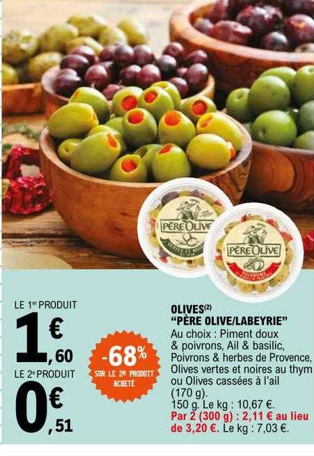 olives "père olive/labeyrie"