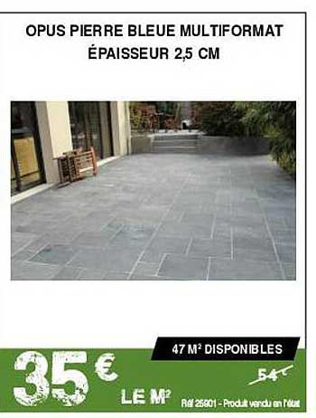 opus pierre bleue multiformat épaisseur 2,5 cm