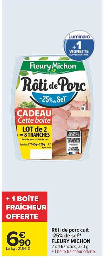 rôti de porc cuit -25% de sel fleury michon