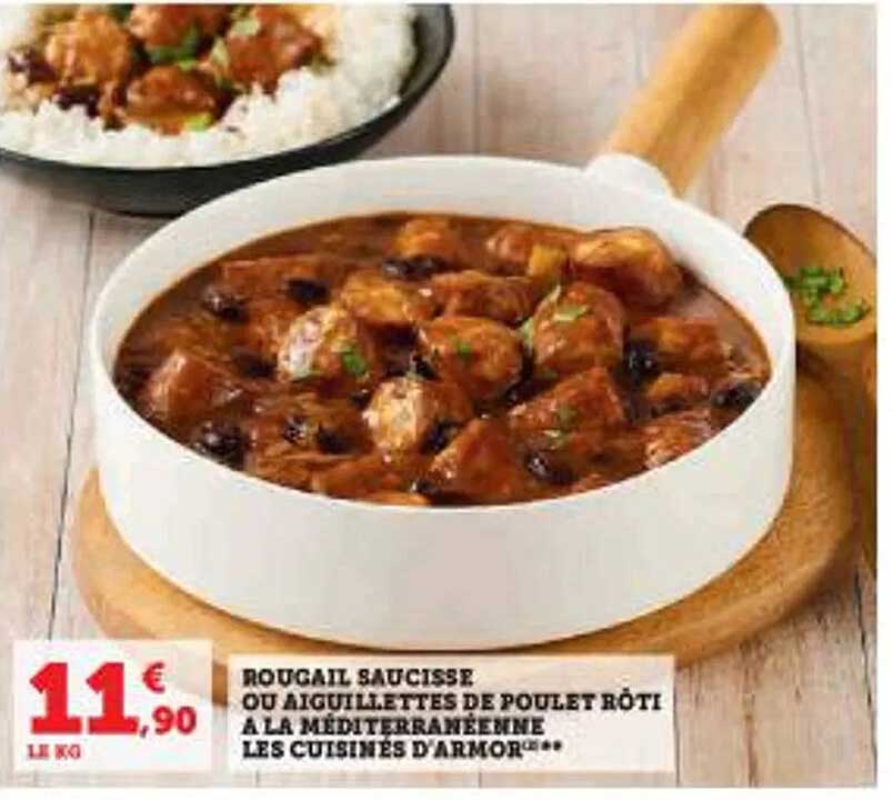 Rougail Saucisse Ou Aiguillettes De Poulet Rôti à La Méditerranéenne Les Cuisines D'armor