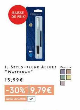 stylo-plume allure "waterman"