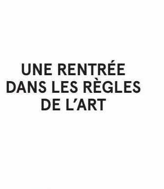 une rentrée dans les règles de l'art