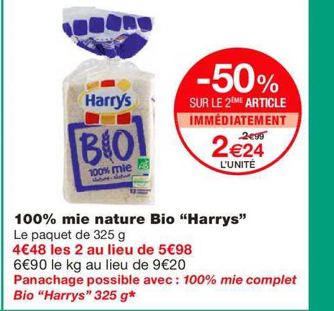 100% mie nature bio harrys -50% sur le 2ème article immédiatement