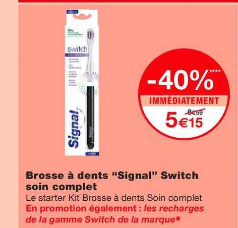 brosse à dents signal switch soin complet -40% immédiatement