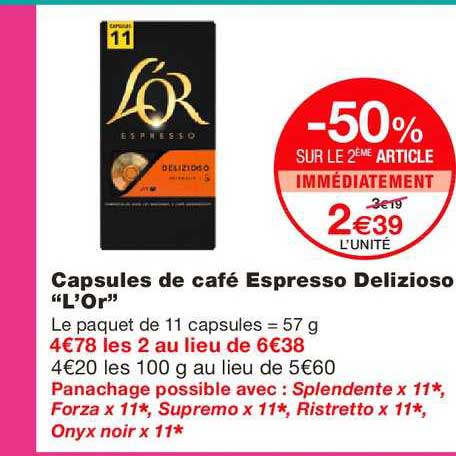 capsules de café espresso delizioso l'or -50% sur le 2ème article immédiatement