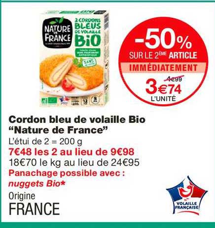 cordon bleu de volaille bio nature de france -50% sur le 2ème article immédiatement
