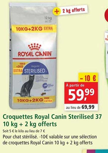 croquettes royal canin sterilised 37 10 kg + 2 kg offerts