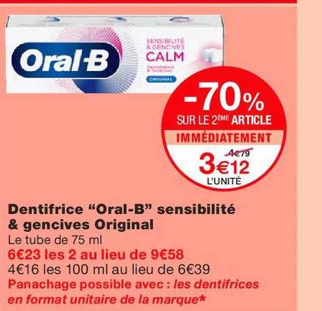 dentifrice oral b sensibilité & gencives original -70% sur le 2ème article immédiatement
