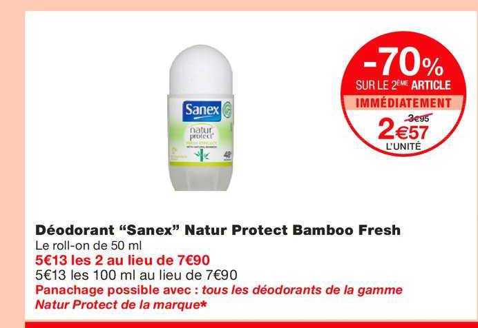 déodorant sanex natur protect bamboo fresh -70% sur le 2ème article immédiatement