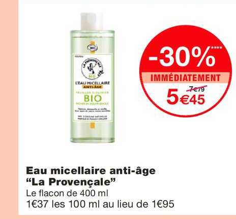 eau micellaire anti âge la provençale -30% immédiatement