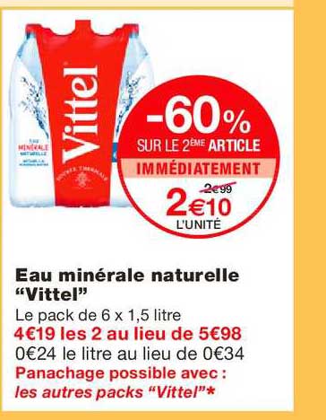 eau minérale naturel vittel -60% sur le 2ème article immédiatement