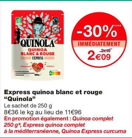 express quinoa blanc et rouge quinola -30% immédiatement