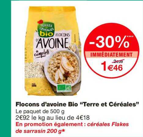 flocons d'avoine bio terre et céréales -30% immédiatement