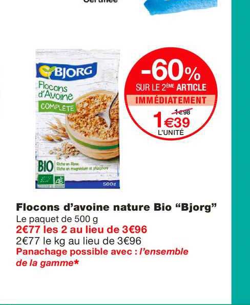 flocons d'avoine nature bio bjorg -60% sur le 2ème article immédiatement