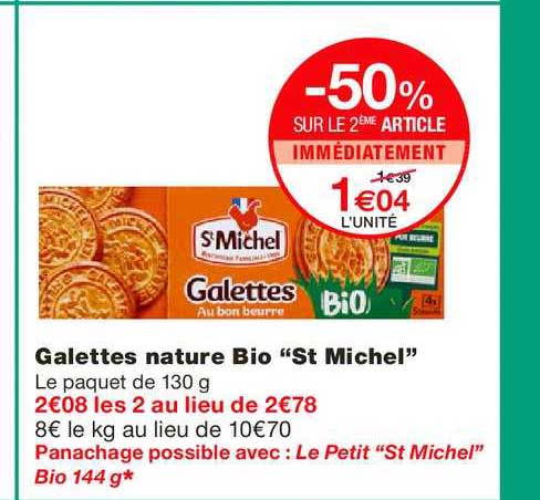 galettes nature bio st michel -50% sur le 2ème article immédiatement