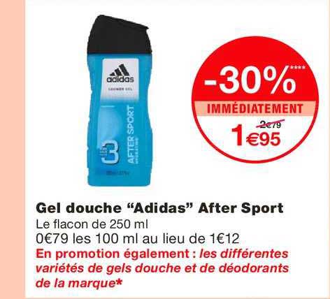 gel douche adidas after sport -30% immédiatement