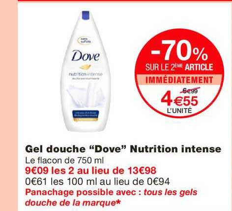 gel douche dove nutrition intense -70% sur le 2ème article immédiatement