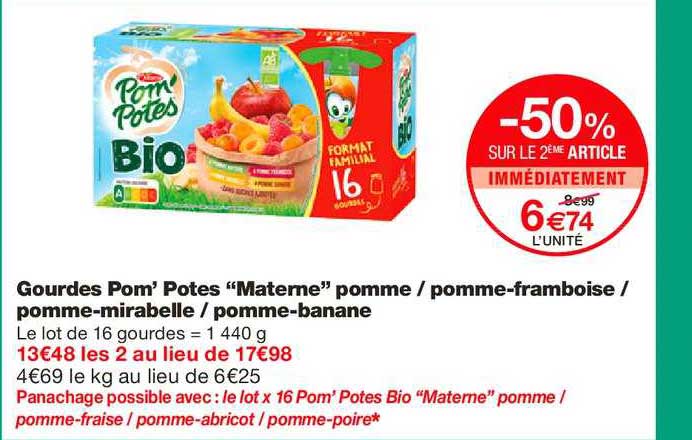 gourdes pom'potes materne pomme pomme framboise pomme mirabelle pomme banane -50% sur le 2ème article immédiatement