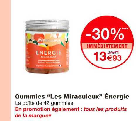 gummies les miraculeux énérgie -30% immédiatement