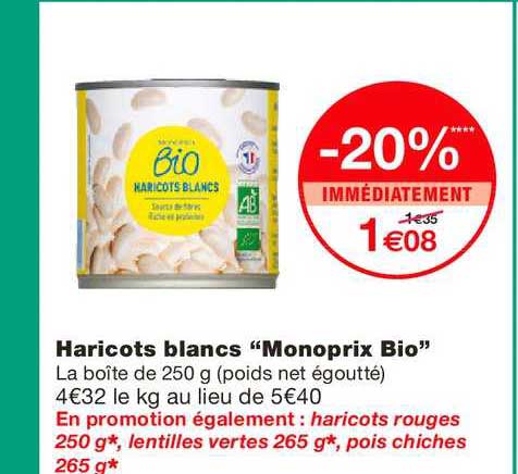 Haricots Blancs Monoprix Bio -20% Immédiatement