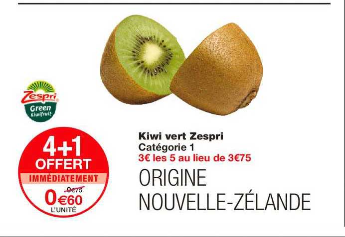 kiwi vert zespri 4+1 offert immédiatement