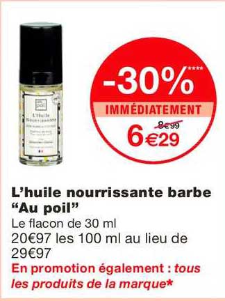l'huile nourrissante barbe au poil -30% immédiatement