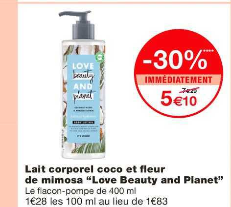 lait corporel coco et fleur de mimosa love beauty and planet  -30% immédiatement