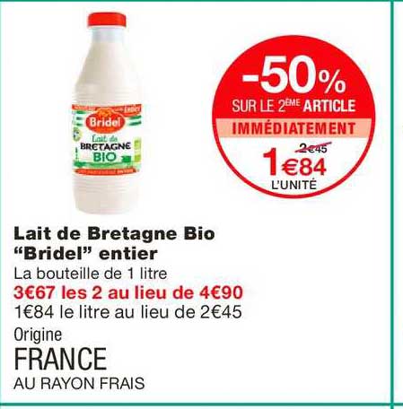 lait de bretagne bio bridel entier -50% sur le 2ème article immédiatement