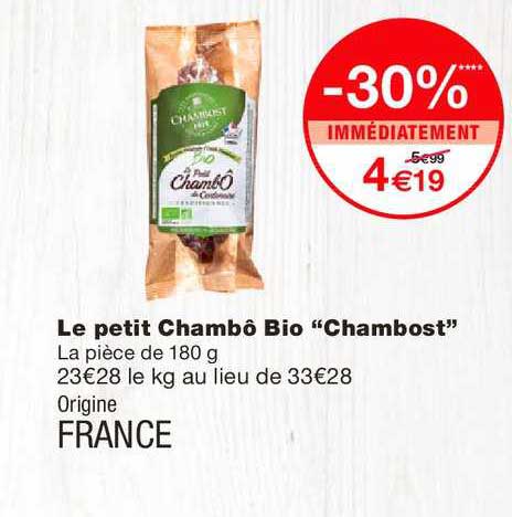 le petit chambô bio chambost -30% immédiatement