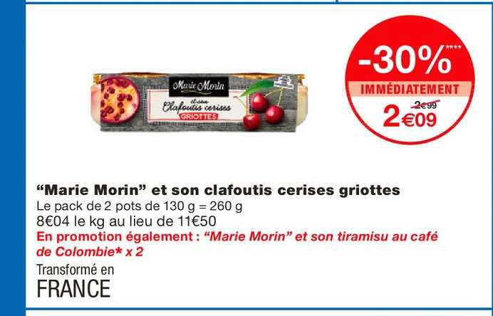 marie morin et son clafoutis cerises griottes -30% immédiatement