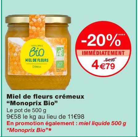 miel de fleurs crémeux monoprix bio -20% immédiatement