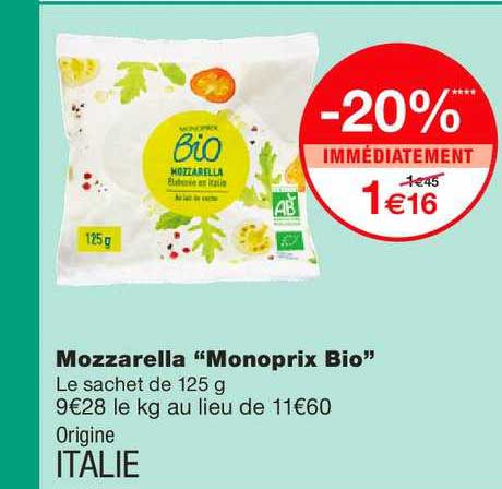 mozzarella monoprix bio -20% immédiatement