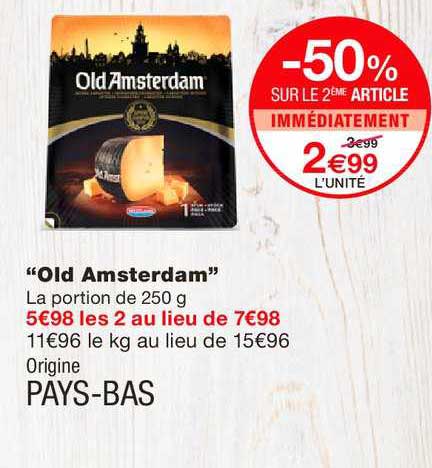 old amsterdam -50% sur le 2ème article immédiatement