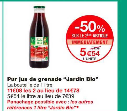 pur jus de grenade jardin bio -50% sur le 2ème article immédiatement