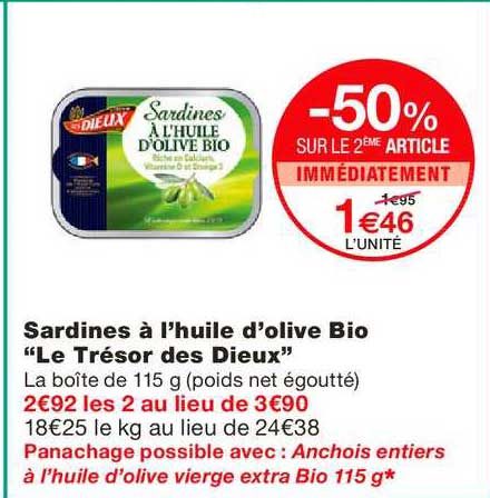 sardines à l'huile d'olive bio le trésor des dieux -50% sur le 2ème article immédiatement