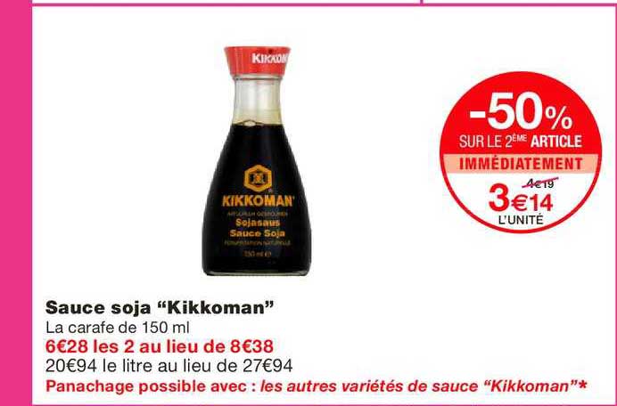 sauce soja kikkoman -50% sur le 2ème article immédiatement