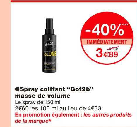 spray coiffant got2b masse de volume  -40% immédiatement