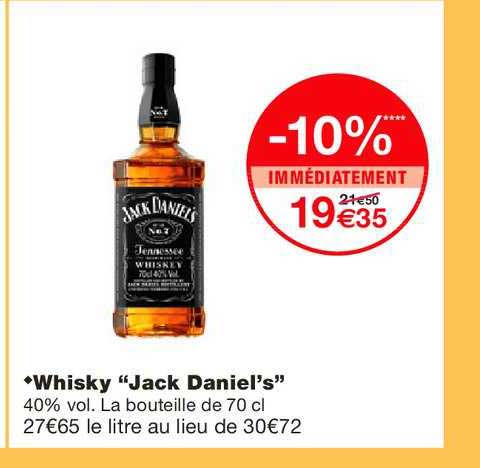 Whisky Jack Daniel's -10% Immédiatement