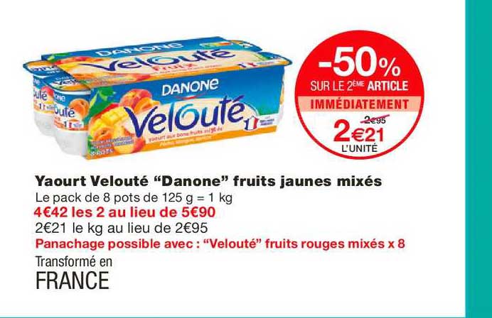 yaourt velouté danone fruits jaunes mixés -50% sur le 2ème article immédiatement