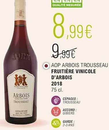 aop arbois trousseau fruitière vinicole d'arbois 2018