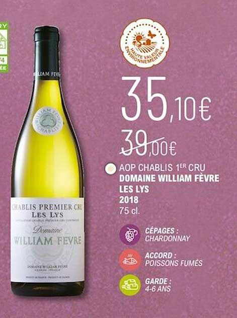 aop chablis 1er cru domaine william fèvre les lys 2018