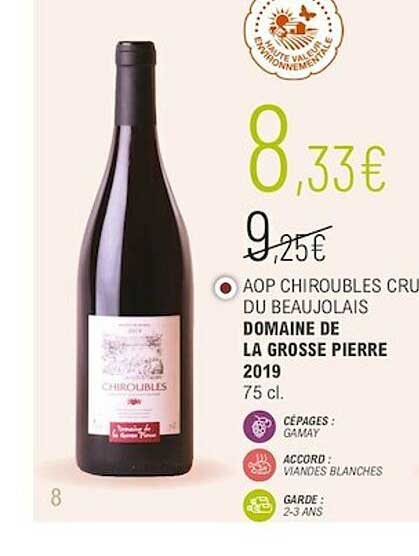 aop chiroubles cru du beaujolais domaine de la grosse pierre 2019