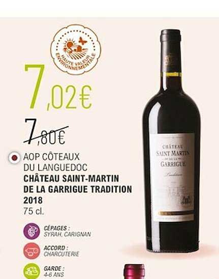 aop côteaux du languedoc château saint-martin de la garrigue tradition 2018