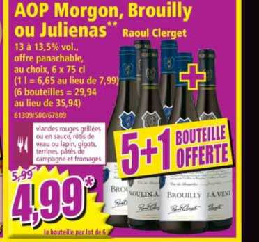 aop morgon, brouilly ou julenas raoul clerget