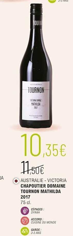 australie - victoria chapoutier domaine tournon mathilda 2017