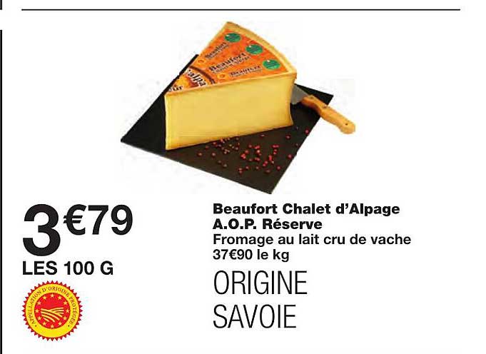 beaufort chalet d'alpage a.o.p. réserve
