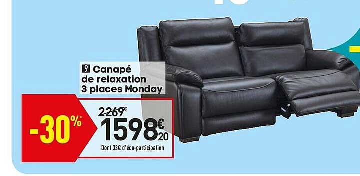 canapé de relaxation 3 places monday