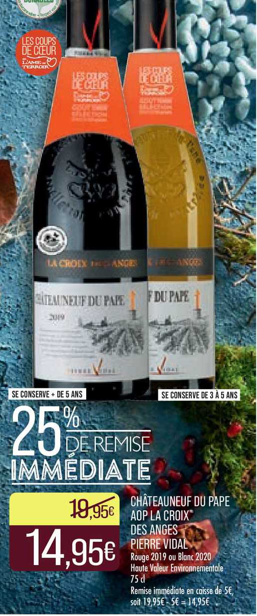 châteauneuf du pape aop la croix des anges pierre vidal rouge 2019 ou blanc 2020